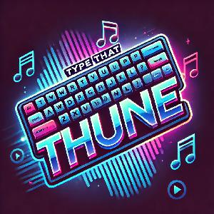 play Type That Tune