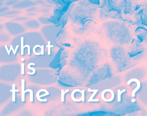 play What Is The Razor?