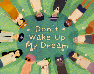 play Don'T Wake Up My Dream