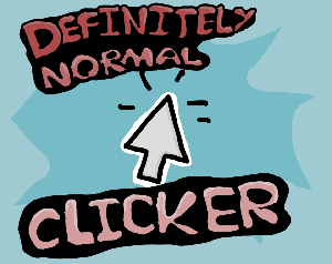 play Definitely Normal Clicker