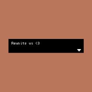 play Reunite Us <3