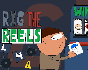 play Rig The Reels