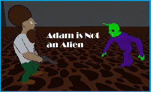 play Adam Is Not An Alien