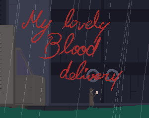 play My Lovely Blood Delivery