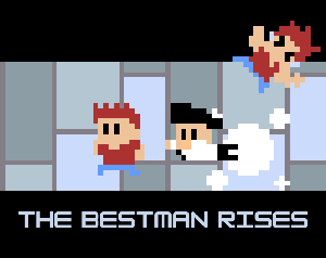 play The Bestman Rises