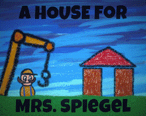 play A House For Mrs. Spiegel