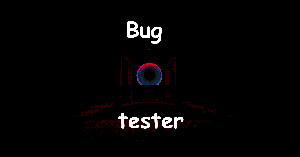 play Bug_Tester