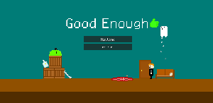 play Good Enough