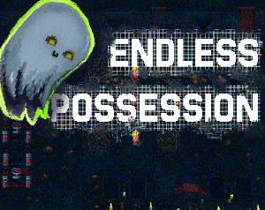 play Endless Possession