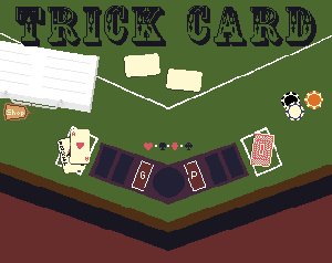 play Trick Card