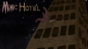 play The Mimic Hotel