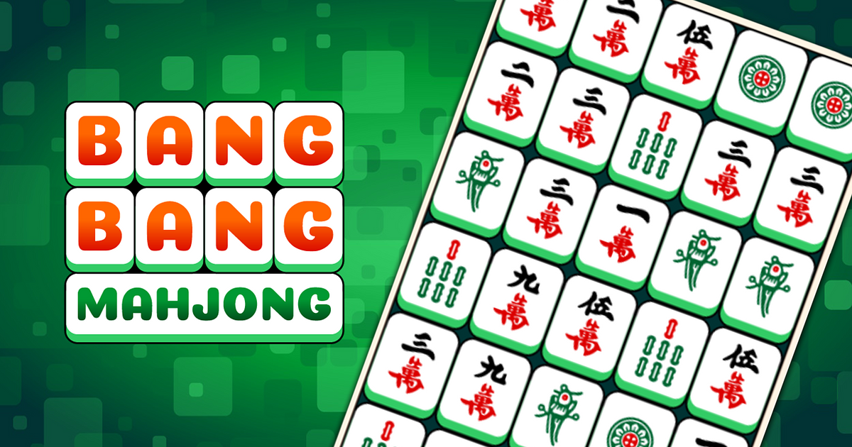 play Bang Bang Mahjong