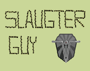 play Slaughter Guy