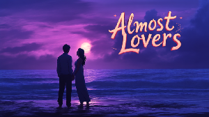 play Almost Lovers