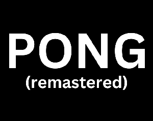 play Pong (Remastered)
