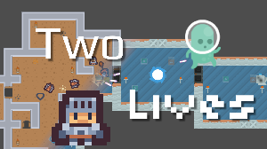 play Two Lives