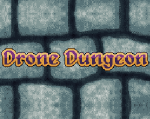 play Drone Dungeon