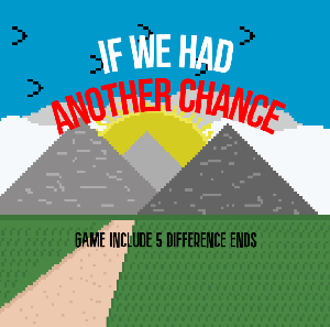 play If We Had Another Chance