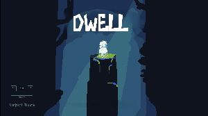 play Dwell