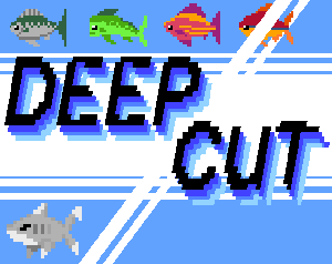 play Deep Cut