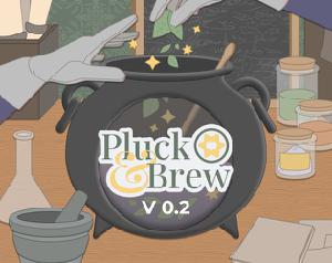 play Pluck & Brew V0.2