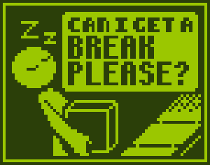 play Can I Get A Break Please?
