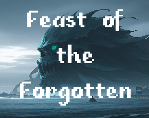 play Feast Of The Forgotten