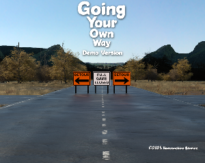play Going Your Own Way - Demo Version