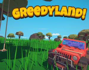 play Greedyland