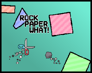 play Rock, Paper, What!
