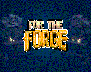 play For The Forge