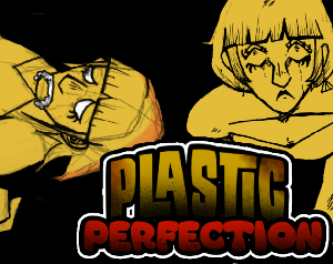 play Plastic Perfection