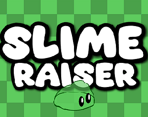 play Slime Raiser