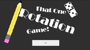 play That One Rotation Game!