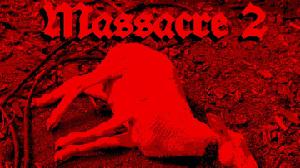 Massacre 2