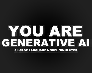 play You Are Generative Ai
