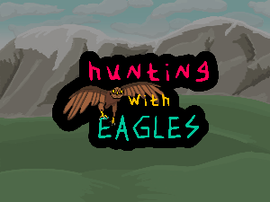 play Hunting With Eagles
