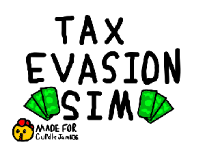 play Tax Evasion Simulator - Curdle Jam #36