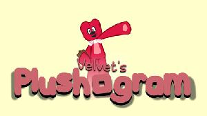 play Velvet'S Plushogram (Jam Version)