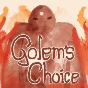 play Golem'S Choice