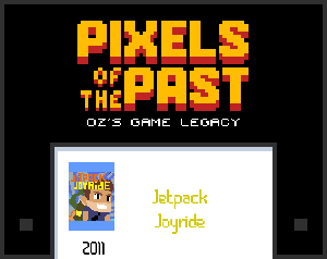 play Pixels Of The Past: Jetpack Joyride Edition.