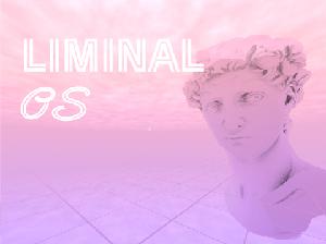 play Liminal Os
