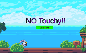 play No Touchy!!