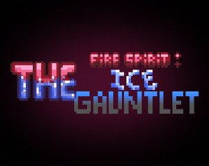 play The Fire Spirit: Ice Gauntlet