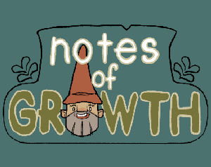 play Notes Of Growth