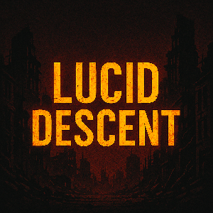 play Lucid Descent