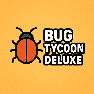 play Bug Tycoon Deluxe