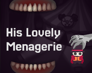 play His Lovely Menagerie