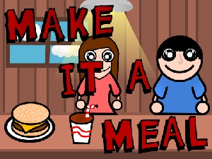 play Make It A Meal