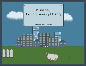 play Please, Touch Everything